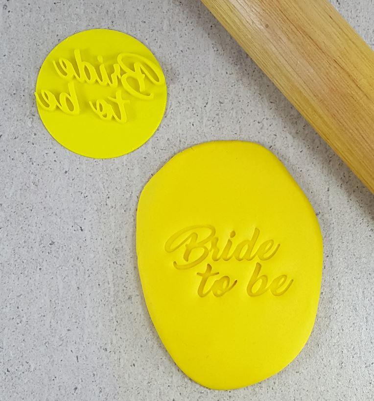 Bride To Be (Hens Night) Cookie/Biscuit Embosser Cutter 60mm