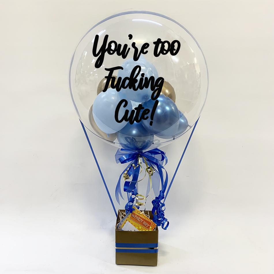 Brutally Honest Too F$%king Cute Printed Balloon