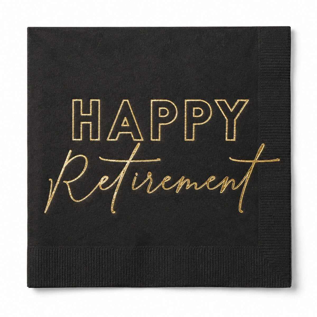 Napkins Happy Retirement Foil Stamped Black/Gold Pk/16