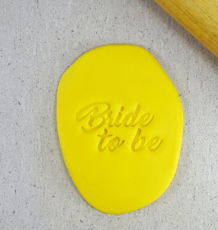 Bride To Be (Hens Night) Cookie/Biscuit Embosser Cutter 60mm