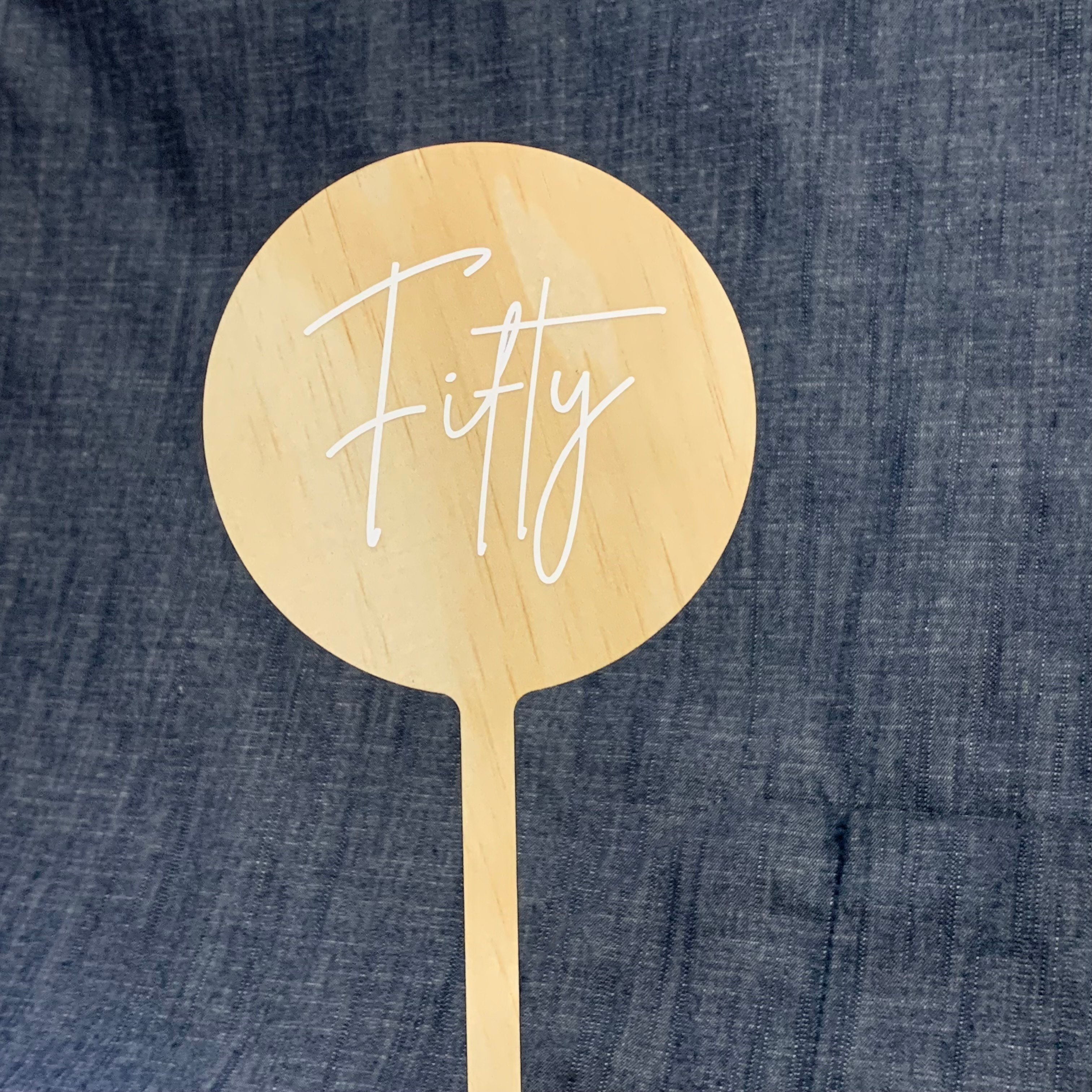 Topper Round Timber Fifty - Script White