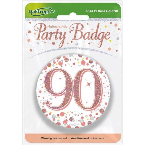 Badge 90th Birthday Sparkling Fizz Rose Gold 75mm Ninety