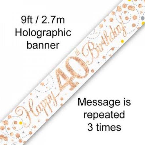 Banner Happy 40th Birthday Sparkling Fizz 2.7m Rose Gold