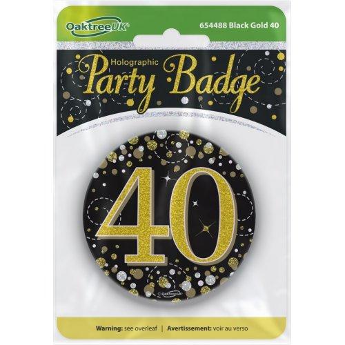 Badge 40th Birthday Sparkling Fizz Black/Gold 75mm Forty