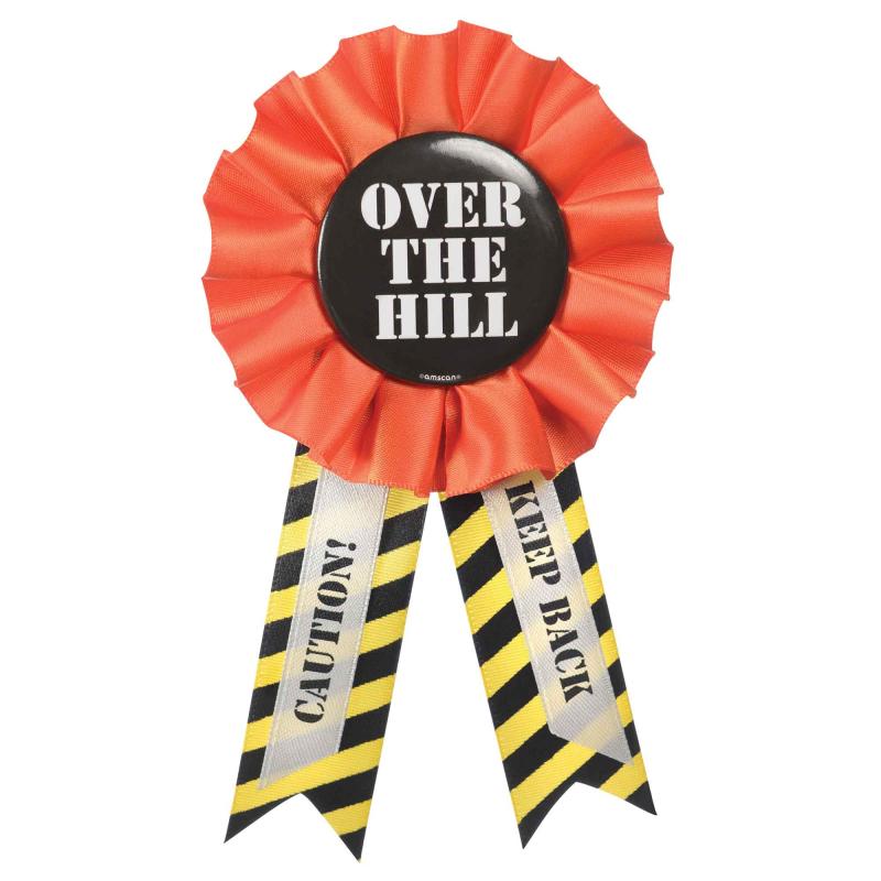 Over The Hill Award Ribbon Badge Fabric /Metal 15cm