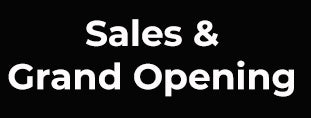 Sales & Grand Opening Products
