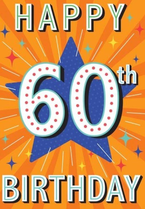 Greeting Card Larger Than Life Happy 60th Birthday