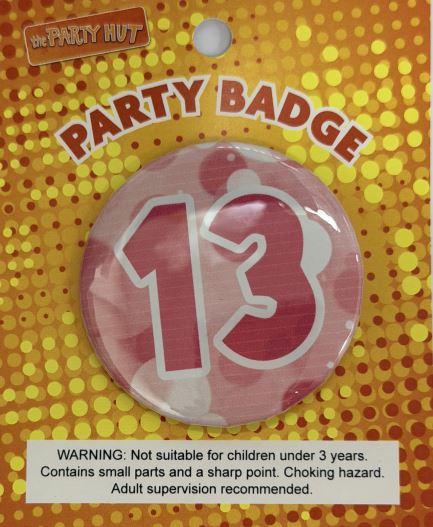Badge Thirteenth Birthday Pink 6cm