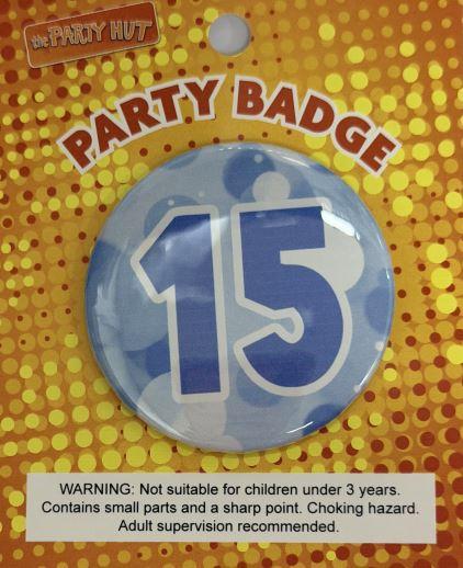 Badge Fifteenth Birthday Blue 6cm