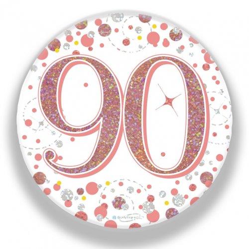 Badge 90th Birthday Sparkling Fizz Rose Gold 75mm Ninety