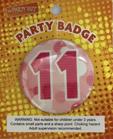 Badge Eleventh Birthday Pink 6cm