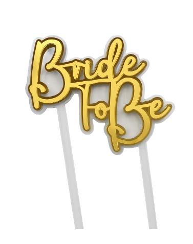 Cake Topper Bride to Be Gold Decorating