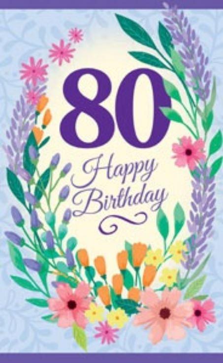 Greeting Card Happy 80th Birthday Flowers