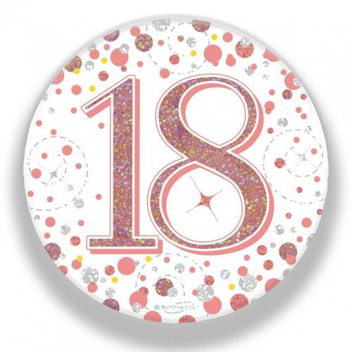 Badge 18th Birthday Sparkling Fizz Rose Gold 75mm Eighteen