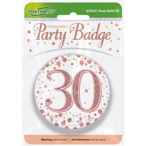 Badge 30th Birthday Sparkling Fizz Rose Gold 75mm Thirty