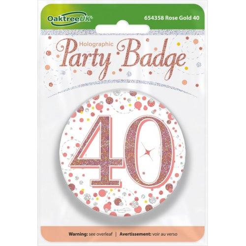 Badge 40th Birthday Sparkling Fizz Rose Gold 75mm Forty