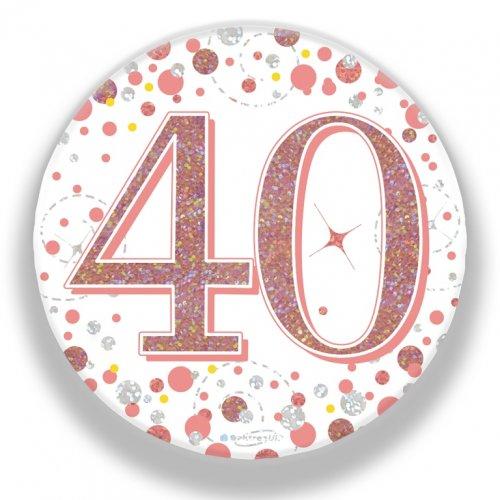 Badge 40th Birthday Sparkling Fizz Rose Gold 75mm Forty