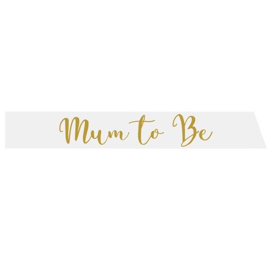 Baby Shower Sash Mum To Be Fabric Ready To Pop 76cm White & Gold