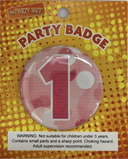 Badge First Birthday Pink 6cm