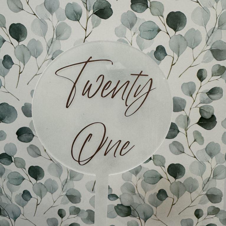 Topper Round Twenty One Frosted Clear Text Rose Gold