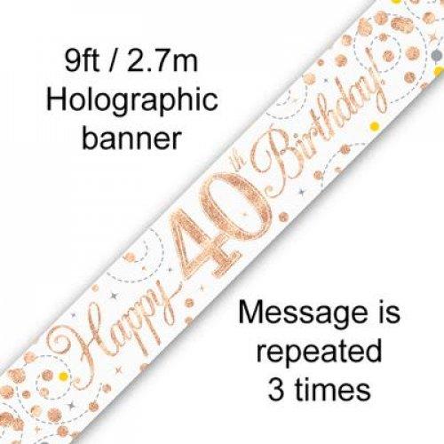 Banner Happy 40th Birthday Sparkling Fizz 2.7m Rose Gold